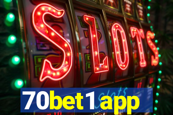 70bet1 app